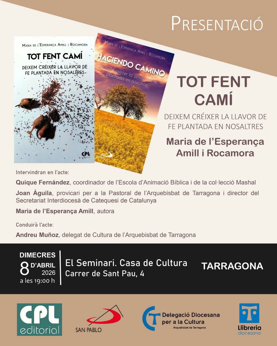 LlibreDiocesTGN's tweet photo. ✔️ Avui presentem "Tot fent camí" de l'@esperancaamill: a les 19h, al @ctarraconense.
📚 Us esperem!!! 
#Fentcamí #llibreriadiocesanatgn 
El llibre està editat per @CPLeditorial 
#llibreriadetarragona https://t.co/UxOwRDBaBm