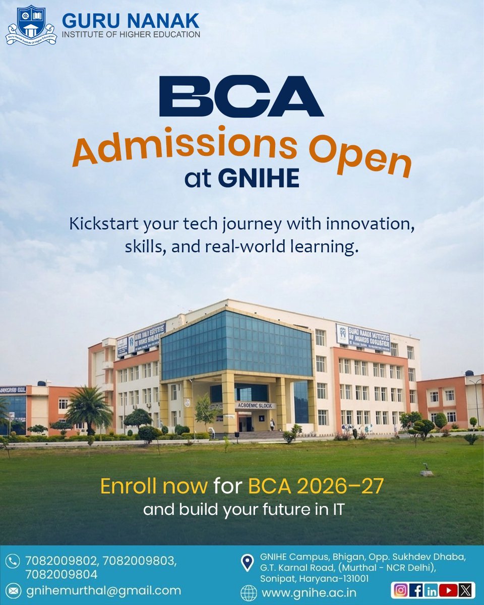 GniheOffical's tweet photo. BCA Admissions Open 2026–27
Start your tech journey at GNIHE with practical learning, innovation, and real-world skills.
Enroll now and build your future in IT!
.
.
#BCAAdmissions #GNIHE #TechCareer #ITFuture #AdmissionsOpen #CareerGrowth #FutureReady #ComputerApplications https://t.co/3KhtscY6J7