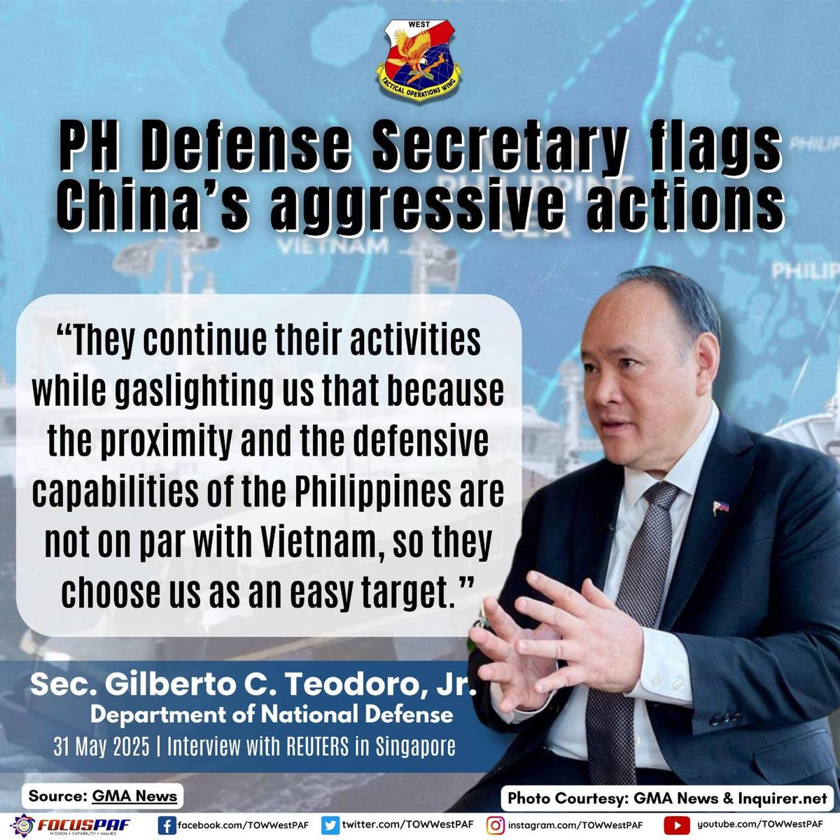 TOWWestPAF's tweet photo. PH Defense Secretary flags China's aggressive actions

"They continue their activities while gaslighting us that because the proximity and the defensive capabilities of the Philippines are not on par with Vietnam, so they choose us as an easy target."

-DND Sec. Gibo Teodoro Jr https://t.co/RvfHxIDnyP
