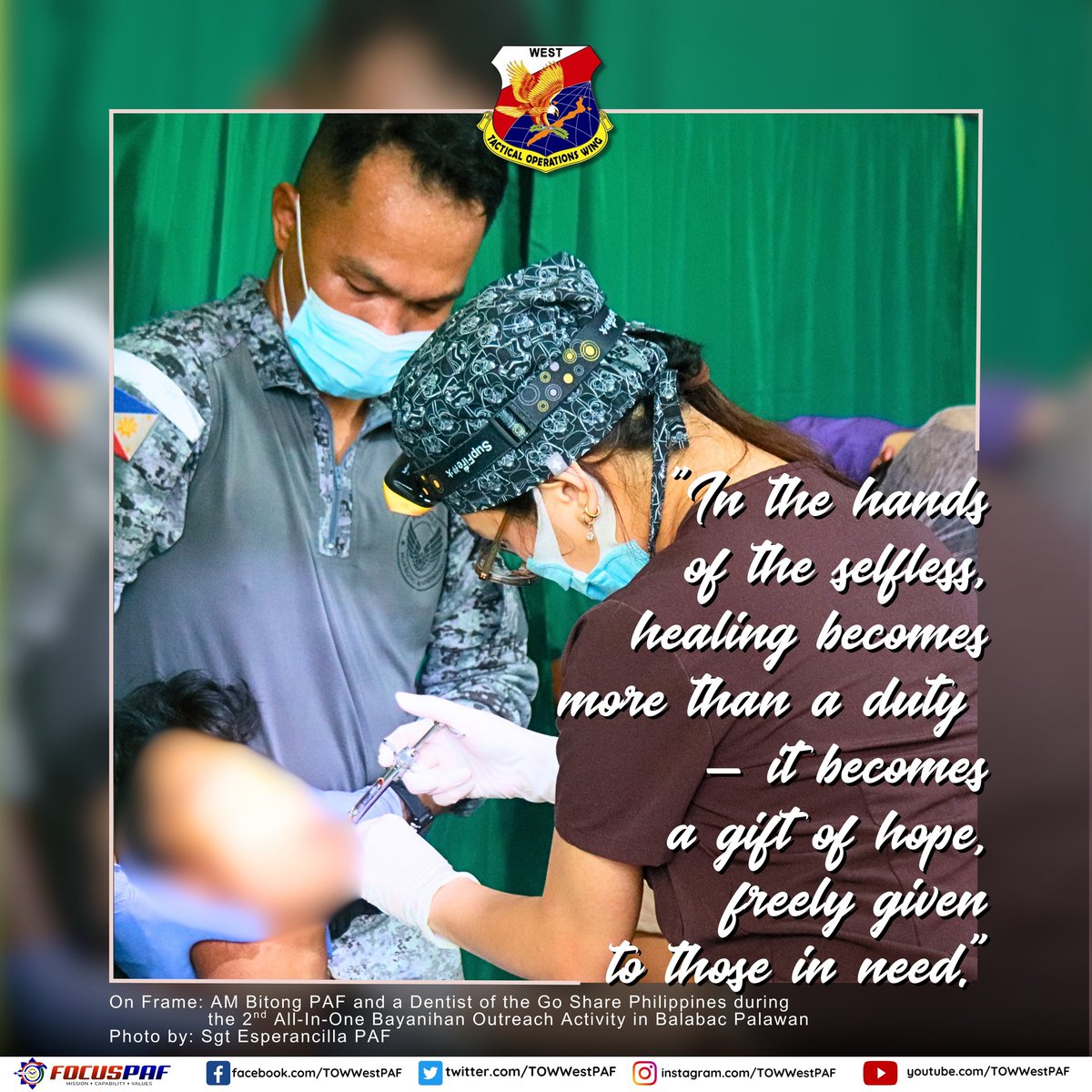 TOWWestPAF's tweet photo. "In the hands of the selfless, healing becomes more than a duty —
it becomes a gift of hope, freely given to those in need."

On Frame: AM Bitong PAF and a Dentist of the Go Share Philippines during the 2nd All-In-One Bayanihan Outreach Activity in Balabac Palawan https://t.co/hMnwOoVzpw