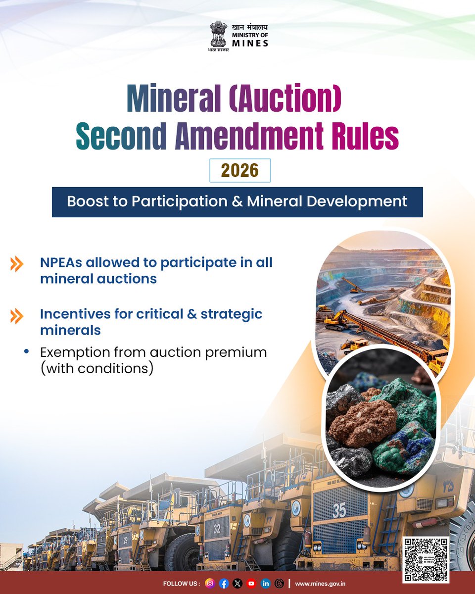 MinesMinIndia's tweet image. Ministry of Mines Notifies Mineral (Auction) Second Amendment Rules, 2026 for Faster Operationalization of Mines and Improving Ease of Doing Business in the Mining Sector.

Key Highlights :
✅Allowed exclusion of non-feasible portion of mining block
✅Introduction of Unified