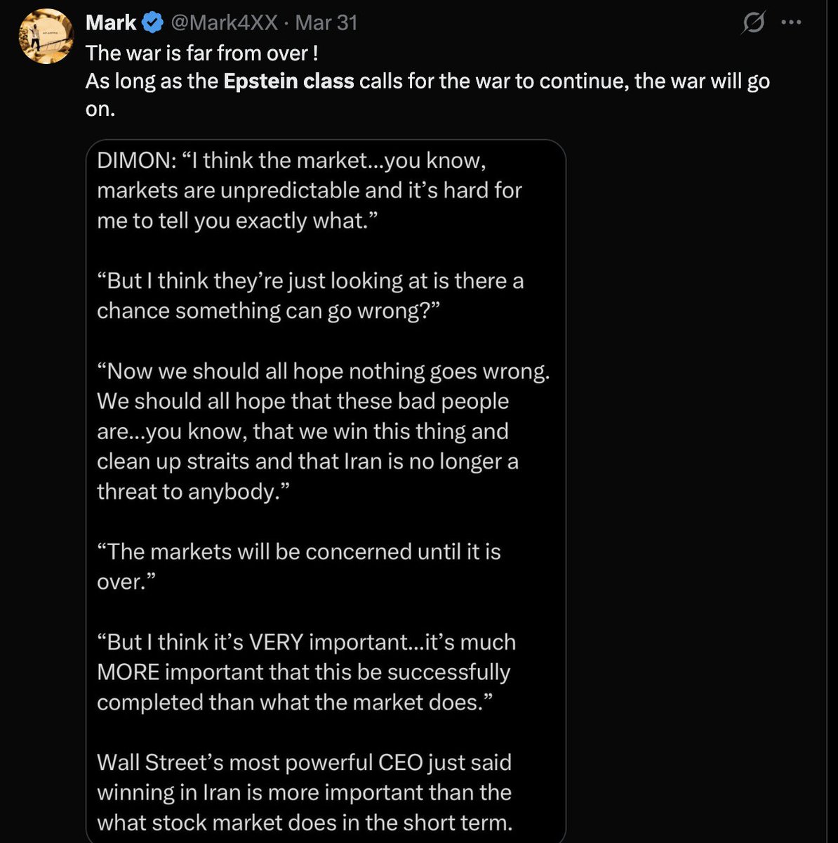 Mark4XX's tweet photo. Does anyone seriously believe the war is truly over — and that the United States would simply hand the Strait of Hormuz over to Iran?
Control of that chokepoint would let Tehran dictate terms for a massive share of global oil trade and accelerate de-dollarization. Jamie Dimon and Larry Fink, two of the financial system’s most powerful defenders, have both made it crystal clear: that outcome is completely unacceptable.