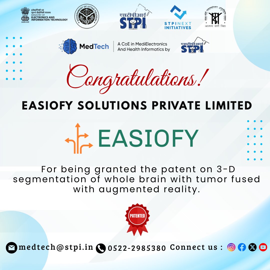 MedTechCoE's tweet image. 👏 Congratulations to @easiofysolution on being granted the patent for 3-D Segmentation of Whole Brain with Tumor Fused with Augmented Reality! 🚀 A proud milestone in advancing #MedTech and #Healthcare innovation.

 #Startup #Patents 
@stpiindia @arvindtw
