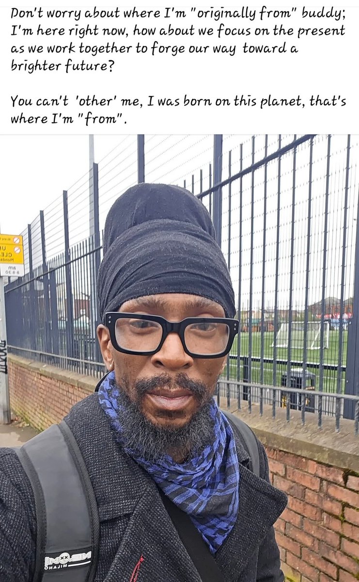 DonaldMakoni's tweet photo. Don't worry about where I'm "originally from" buddy; I'm here right now, how about we focus on the present as we work together to forge our way  toward a brighter future? 

You can't  'other' me, I was born on this planet, that's where I'm "from". https://t.co/wL8UYQNXJc