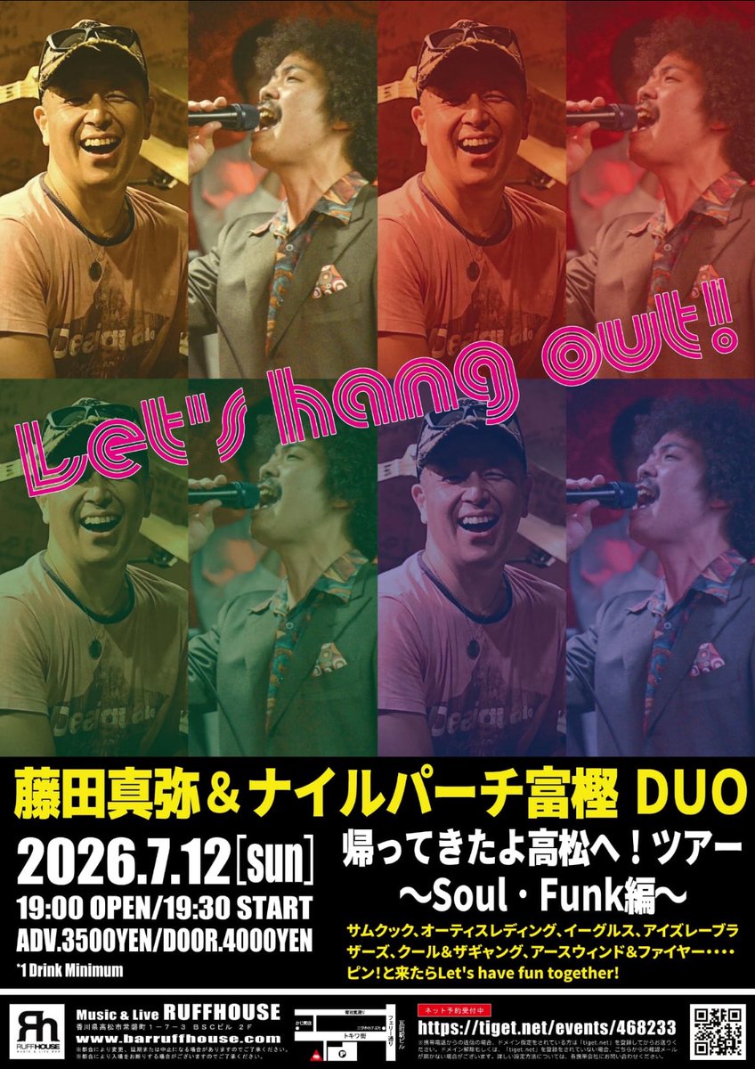 ShinyaSchedule's tweet photo. 7月！いざ高松へ！
ナイルパーチ富樫【Vo,G】とのR&amp;B,Soul, Funk DUO！2人ですがノリのいいGroove持っていきます⭐️

●7月12日(日) Music&amp;Live Ruffhouse✨

昨年5月のクリスパーカーとのツアー以来､1年2ヶ月ぶりに帰省👍✨

⭐️高松RUFF HOUSE公演のご予約はこちらから→ https://t.co/qilS02qqm0 https://t.co/0hfXJ7TZPb