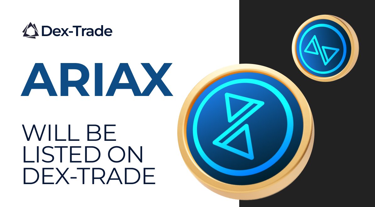 ARIA COIN (ARIAX) WILL BE LISTED ON DEX-TRADE 
dex-trade.com/news/ariax-wil…
🚀 Big news! ARIA Coin (ARIAX) will soon be available on Dex-Trade!
ARIAX is a Web3-focused blockchain asset designed to enable secure, scalable, and efficient decentralized applications and digital