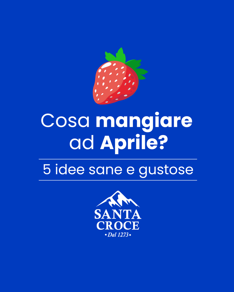 SantaCroceAcqua's tweet photo. 🍓 Scopri 5 alimenti di stagione + 1 bonus da non dimenticare in qualsiasi stagione dell'anno! 💦 Accompagna i tuoi piatti con la purezza e la leggerezza di Acqua Santa Croce 👉https://t.co/Sv4ZjkwhQ1 #aprile #acquasantacroce https://t.co/UczdjOi0sD