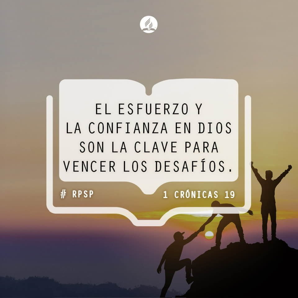 #RPSP 1Cron19
La verdadera fe no elimina el esfuerzo:
En conflictos: actúa con sabiduría, deja el resultado a Dios.
En decisiones: planifica, pero no te obsesiones con el control.
En liderazgo: moviliza a otros, pero reconoce la soberanía divina.
En crisis: da lo mejor de ti.