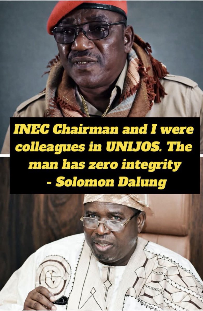 HbonesMedia's tweet photo. “INEC Chairman and I were colleagues in UNIJOS. The man has zero integrity”

— Solomon Dalung

Sounding The Warning⚠️ Early.

#INEC #Elections2027 #UniJos #Dalung #Amupitan #Nigeria https://t.co/PbMXX3OL4w