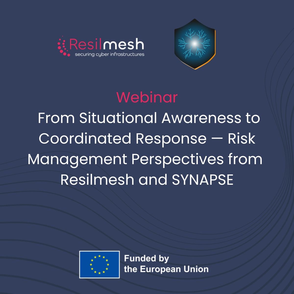 ResilMesh_eu's tweet photo. ❗ Webinar: From Situational Awareness to Coordinated Response - Risk Management Perspectives from @ResilMesh_eu  and SYNAPSE Project ❗ 

📅 21/4 🕰️ 12:00 CEST

🔗 Register now: https://t.co/Rcxg25ti9Z https://t.co/j9Cwk3MU4s