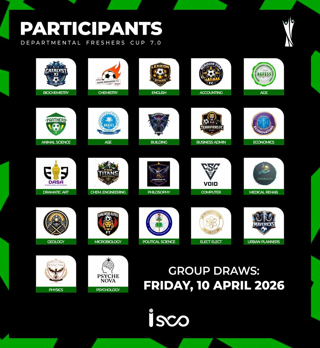 SportsIsco's tweet image. INSIDE OAU FOOTBALL ⚽ 

We are ready for the seventh edition of the Departmental Freshers Cup. Here is the list of teams to participate in this edition. 

Defending Champion: Political Science Elites.