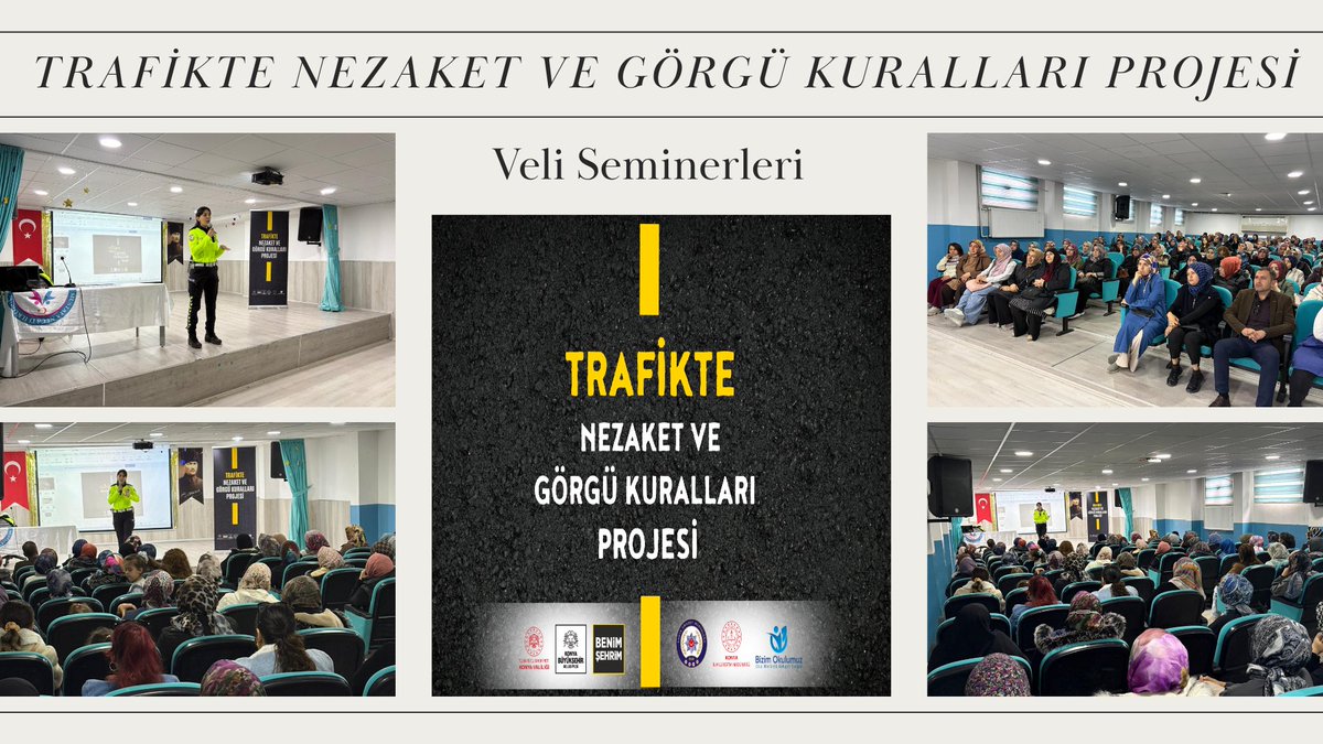"TRAFİKTE NEZAKET VE GÖRGÜ KURALLARI PROJESİ" KAPSAMINDA VELİ SEMİNERLERİ DEVAM EDİYOR

Türkiye Yüzyılı Maarif Modeli’nin bütüncül eğitim yaklaşımı çerçevesinde; Valiliğimiz himayelerinde, Konya Büyükşehir Belediyesi, Müdürlüğümüz ve Konya İl Emniyet Müdürlüğü iş birliğiyle