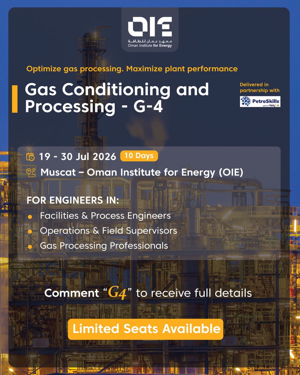 OIEOMAN's tweet photo. 🚀 Elevate your expertise in gas processing!
⚡ Join Gas Conditioning &amp; Processing – G-4 and gain practical skills to optimize operations &amp; boost plant performance.
💬 Comment “G4” for full details
📩 Or email info@oienergy.net
#OilAndGas #GasProcessing #EngineeringTraining #Oman https://t.co/xWPiEIRL2m