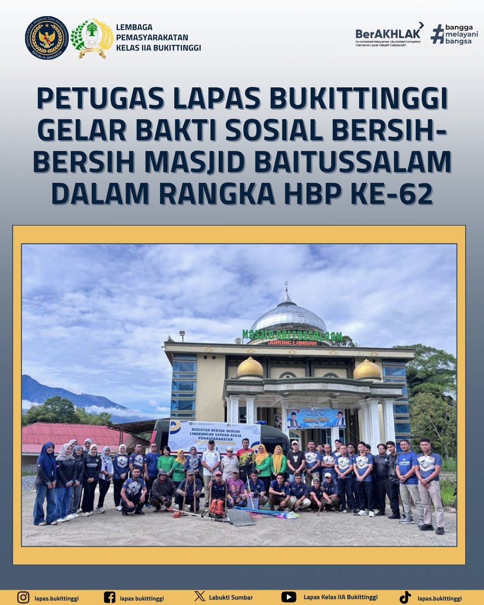 labukti's tweet photo. Petugas Lapas Bukittinggi Gelar Bakti Sosial Bersih-Bersih Masjid Baitussalam dalam Rangka HBP ke-62
#Kemenimipas
#Ditjenpas
#Pemasyarakatan
#HBP62
#HariBaktiPemasyarakatan62
#PemasyarakatanKerjaNyataPelayananPrima https://t.co/a9GOX2E19a