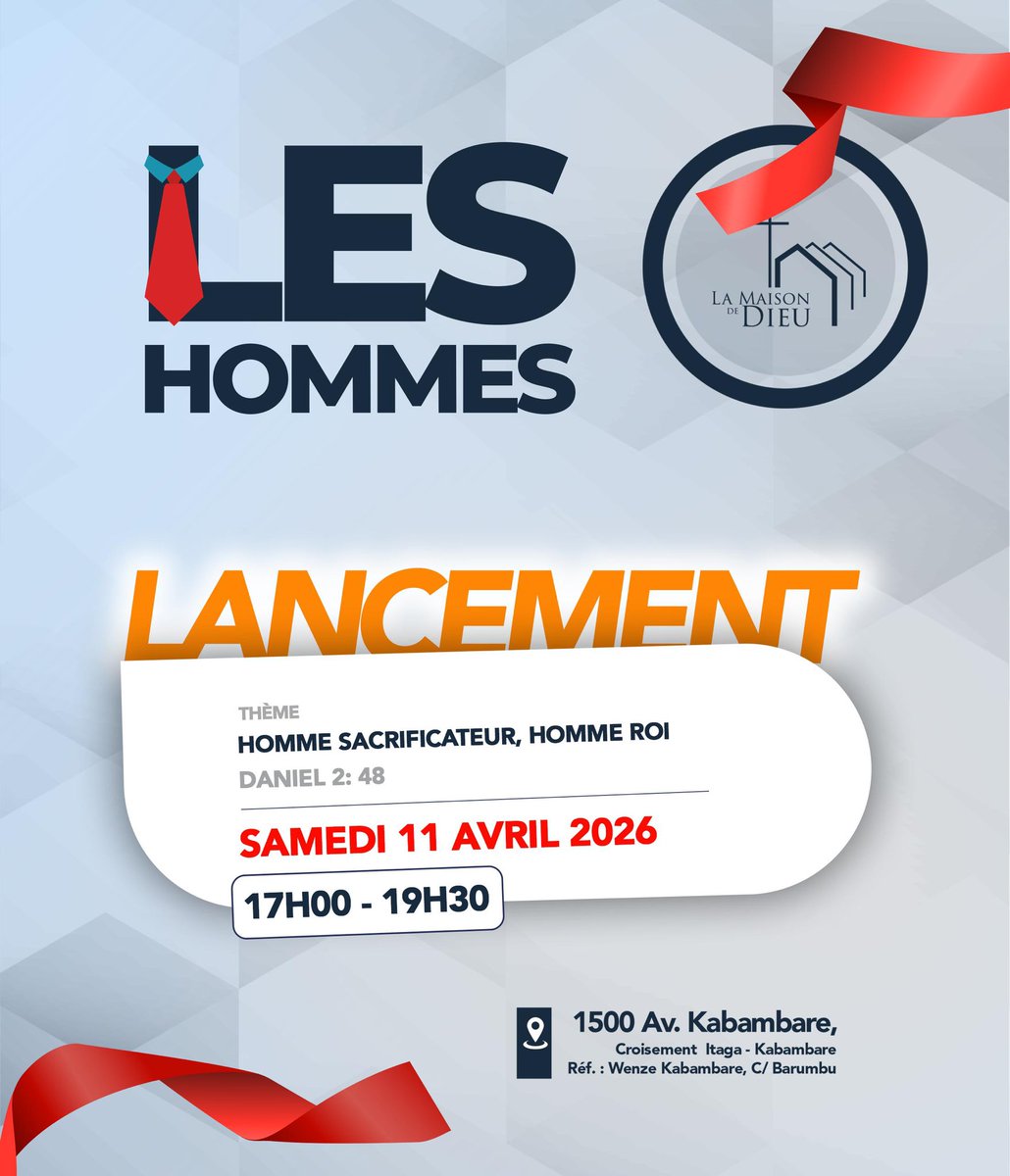 egliselmd's tweet photo. 🔥 LANCEMENT LES HOMMES 🔥
👑 Homme sacrificateur, homme roi
📖 Daniel 2:48

📅 Samedi 11 Avril 2026
⏰ 17h00 - 19h30
📍 1500 Av. Kabambare, Barumbu

Hommes, il est temps de nous lever et d’assumer pleinement notre place !
Viens, et surtout, amène un autre homme avec toi 💪 https://t.co/4pTJ5V7Yfr