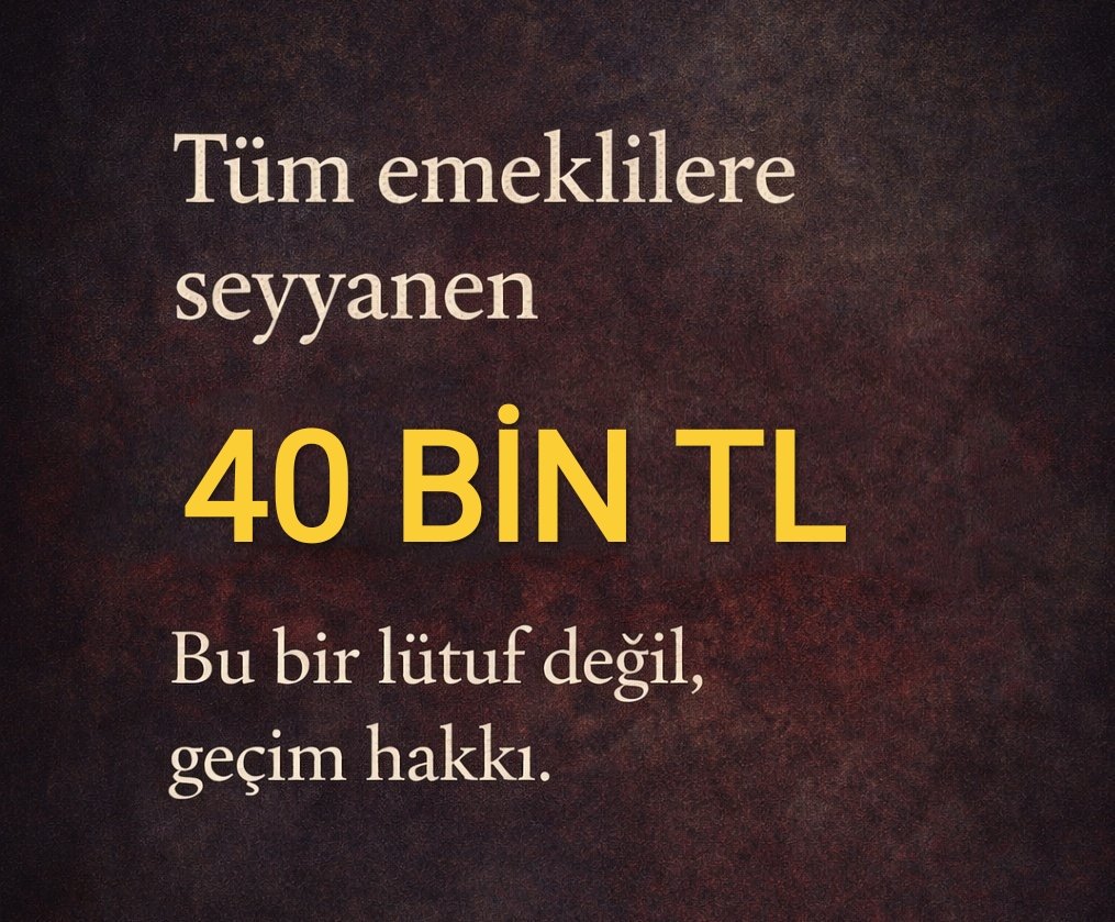 Tüm Emekli'lere Hemen 40 Bin Seyyanen Zam Yapılmalı, Emekliler Çok Zor Durumda

#EmekliZordaAkpYorma