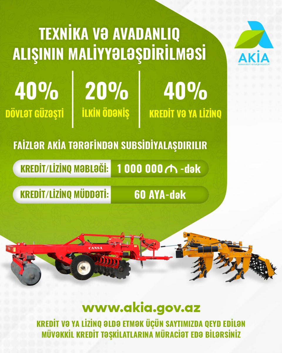 agrogovaz's tweet image. ✅ Texnika və avadanlıq alışına dövlət dəstəyi.
DAHA ƏTRAFLI: akia.gov.az/az/content/251…

#ktn #akia #texnika #kredit #lizinq