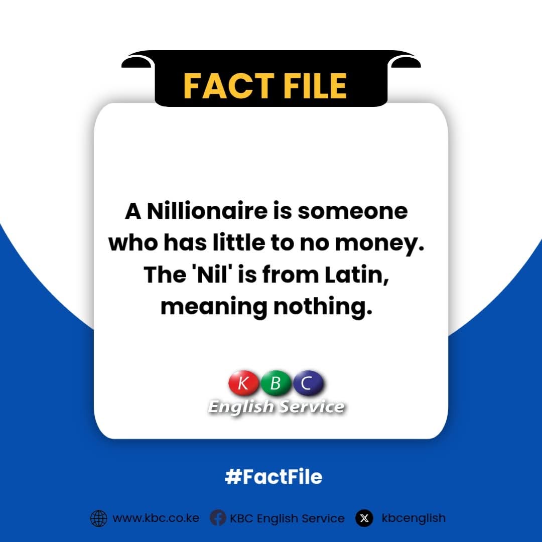 kbcenglish's tweet photo. A Nillionaire is someone who has little to no money. The 'Nil' is from Latin, meaning nothing.
#FactFile ^RN https://t.co/A5Tu3qNbEF