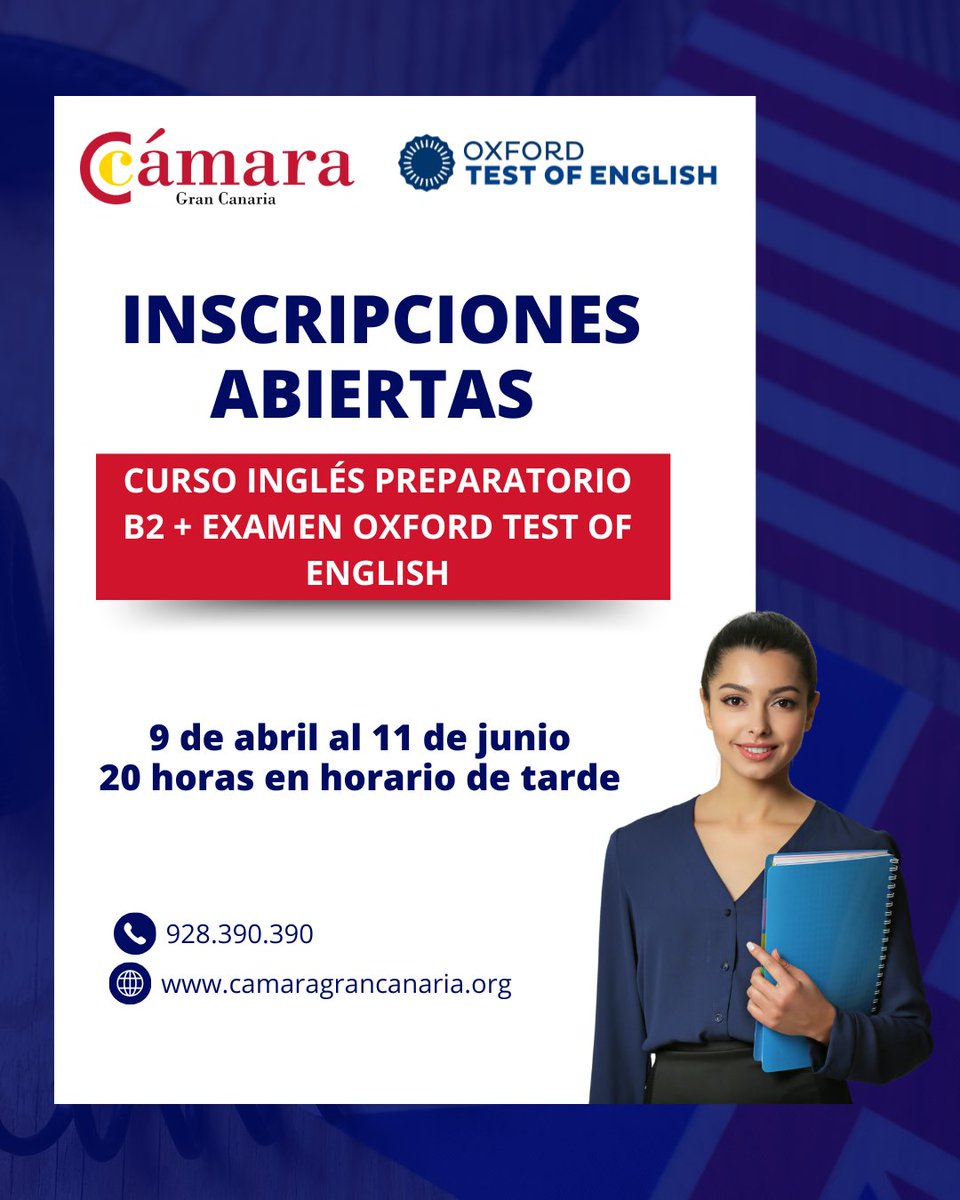 CamaraGCanaria's tweet photo. 🇬🇧🚀 Da el salto al nivel B2 y obtén tu certificado Oxford Test of English. 
📅 Del 9 abril al 11 junio · Jueves 18–20h 
📍 Cámara de Comercio de Gran Canaria 
🔗 Info/inscripción: https://t.co/uqdvdLmWC7 https://t.co/tUPfoIXVXE
