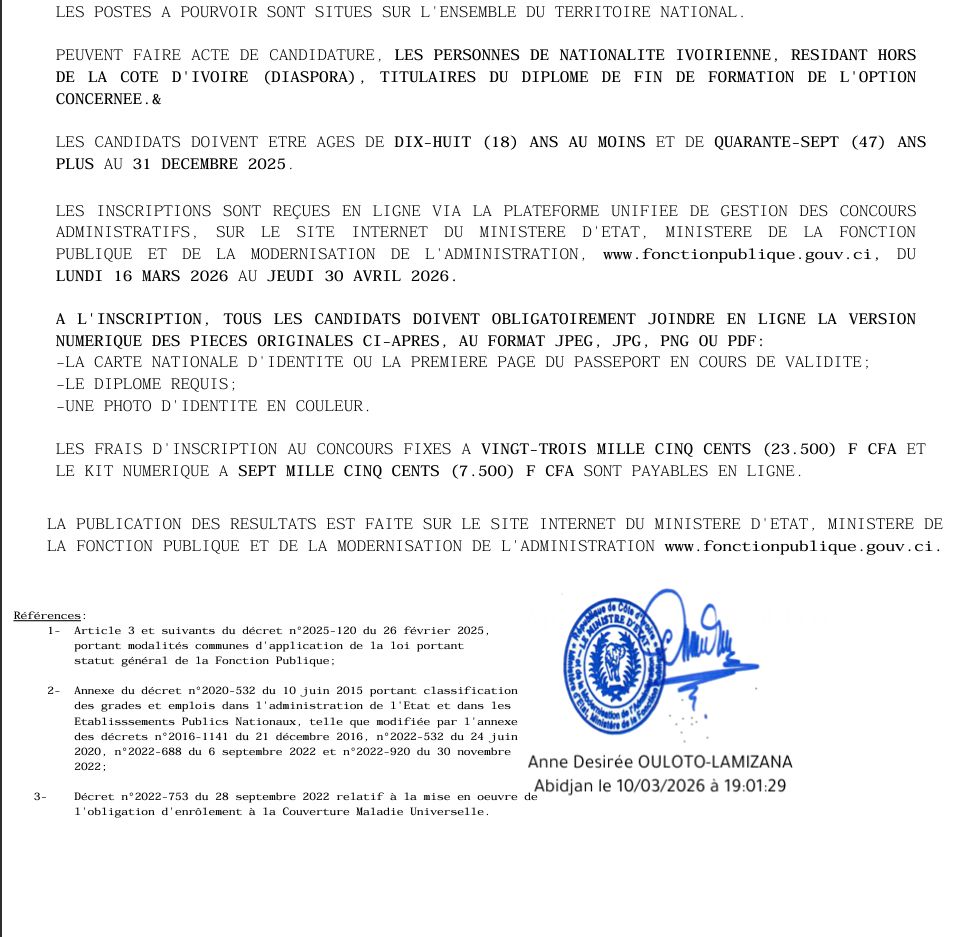 EmploisCi's tweet photo. 🚨🇨🇮 CONCOURS FONCTION PUBLIQUE 2026 – DIASPORA 🇨🇮🚨

Le Ministère de la Fonction Publique de Côte d’Ivoire lance un concours exceptionnel de recrutement (spécial diaspora) pour plusieurs postes de haut niveau (catégorie A4).

🎯 📊 NOMBRE TOTAL DE POSTES : 35

📌 📋 POSTES DISPONIBLES :
• Architecte – 3 postes
• Démographe – 3 postes
• Ingénieur Aviation Civile – 4 postes
• Urbaniste – 5 postes
• Ingénieur TP (Bâtiment) – 2 postes
• Ingénieur TP (Routes & Transports) – 5 postes
• Ingénieur Statisticien Économiste – 4 postes
• Médecin Spécialiste (Cancérologie) – 5 postes
• Médecin Spécialiste (Cardiologie) – 2 postes
• Médecin Spécialiste (Néphrologie) – 2 postes

📍 Lieu : Toute la Côte d’Ivoire
🎓 Niveau : Bac+5 et plus (selon poste)
🌍 Public cible : Ivoiriens de la diaspora

✅ CONDITIONS :
• Être de nationalité ivoirienne (diaspora)
• Avoir entre 18 et 47 ans
• Être titulaire du diplôme requis

📅 DATES IMPORTANTES :
• 🟢 Ouverture : 16 mars 2026
• 🔴 Clôture : 30 avril 2026

💰 FRAIS :

• Inscription : 23 500 FCFA
• Kit numérique : 7 500 FCFA

📩 CANDIDATURE :

👉 En ligne sur :
https://t.co/U5pGnA1mMK 

📎 Documents à fournir :
• Pièce d’identité ou passeport
• Diplôme
• Photo d’identité

#EmploiCI #ConcoursCI #FonctionPublique #Diaspora #BarraCI #Recrutement #CotedIvoire
