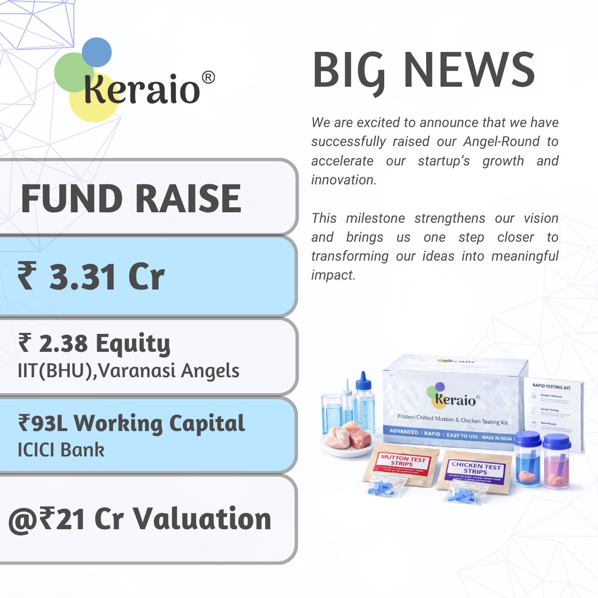 KeraioIN's tweet photo. 🎉 Exciting News!
Keraio (Navshali Innovations) has raised ₹3.31 Crore 🚀 — with support from IIT (BHU) Angels &amp; ICICI Bank — valuing us at ₹21 Cr.

Onwards to revolutionizing food safety with rapid Food diagnostics! 🙌 https://t.co/yi0cXUJIuA