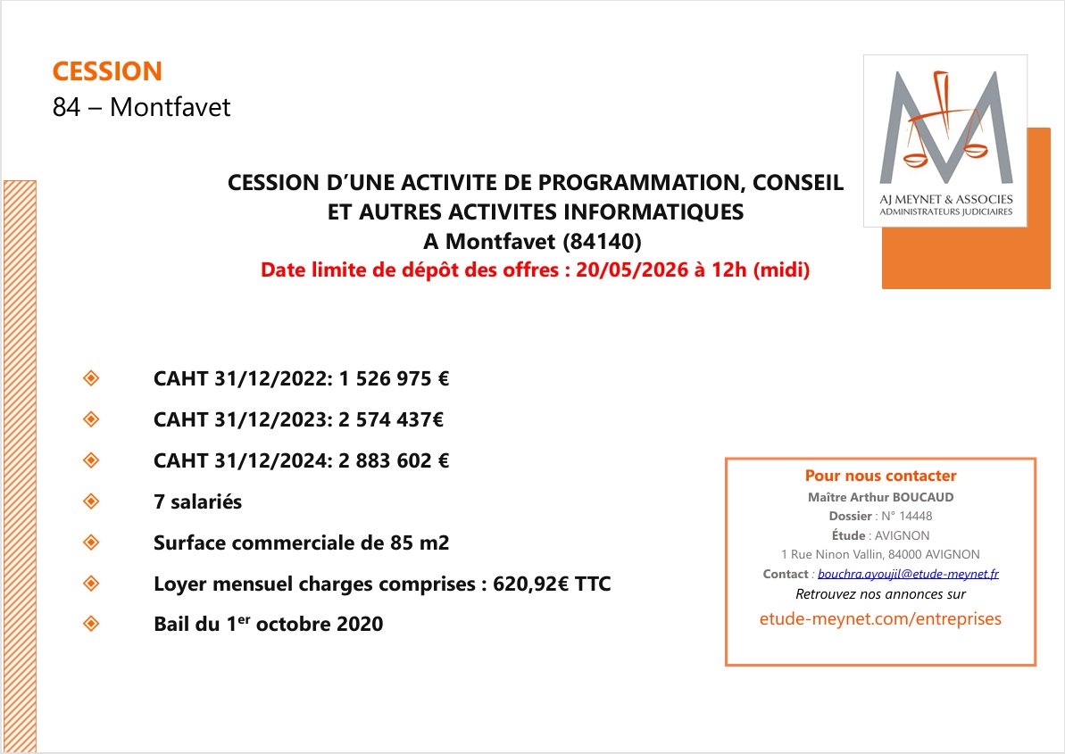 EtudeMeynet's tweet image. #APPEL D'OFFRES - Programmation, conseil et autres activités #informatiques, à Montfavet (84)  

✔️ 7 salariés  et 2,9 M€ de chiffre d'affaires HT en 2024  

Date limite de dépôt des offres : 20 mai 2026 à 12h00 

#Contacts : Arthur Boucaud, Bouchra Ayoujil