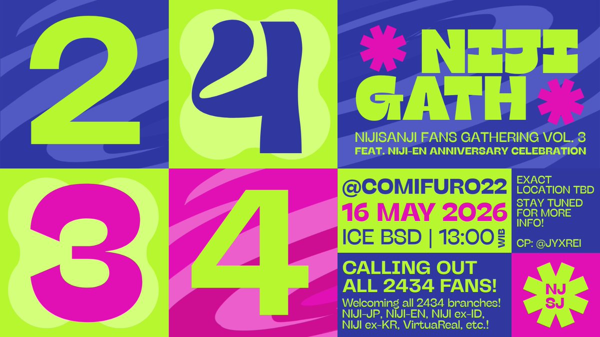 【 NIJI GATHERING@CF22 】🌈🕒✨️

📢 Calling out 2434 fans! Let's have fun together at #Comifuro22 DAY 1! 

✴️ Feat. NIJI-EN Anniv. Celebration!
✳️ Bring your merch &amp; freebies! 🕺

📅 16/05/26, 13.00
📍Exact hall TBA

Stay tuned on <a href="/jyxrei/">jere ジェレ 🍡【 CF22 prep 】</a> for updates!

#NIJIGATH_CF22
#nijisanji