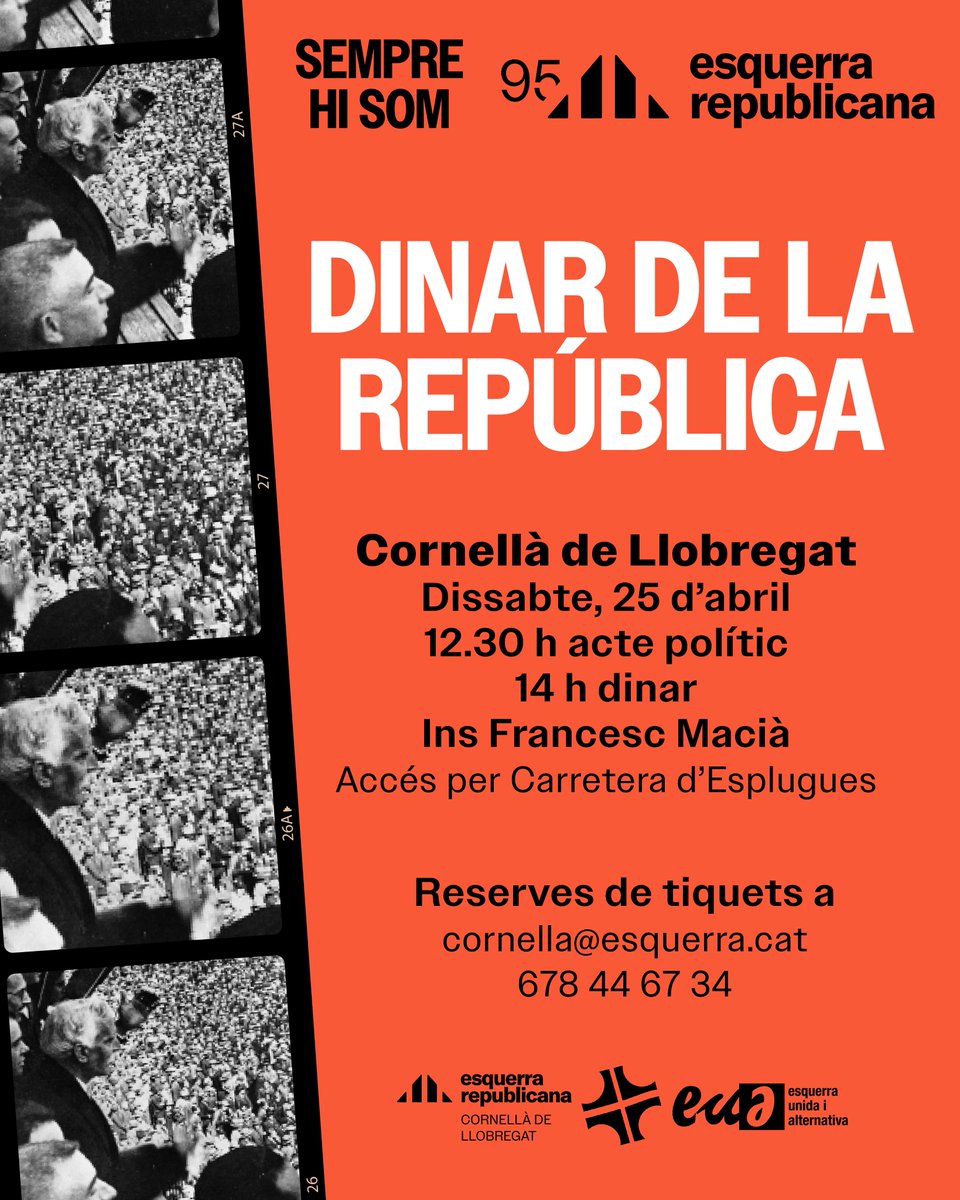 📆El dissabte 25 d'abril celebrem el dia de la República amb un acte polític i un dinar!

📍Ins Francesc Macià
🕧12.30 h - Acte polític
🕑14 h - Dinar (17€)
👀I més activitats!

👉 Reserva el teu tiquet per correu electrònic a cornella@esquerra.cat o per WhatsApp al 678446734.