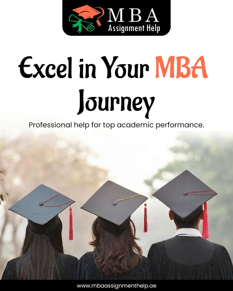 MBA_Help_UAE's tweet photo. Excel In Your MBA Journey With Professional Help From MBA Assignment Help UAE. Our Experts Provide Top Tier Support To Ensure Your Academic Success

Visit: https://t.co/ZcPJ3Qe4Qv

#UAEStudents #BusinessSchool #MBAHelp #DubaiEducation #StudyInUAE #ExecutiveMBA #MBA #viral #fyp https://t.co/OYnK0RhLUM