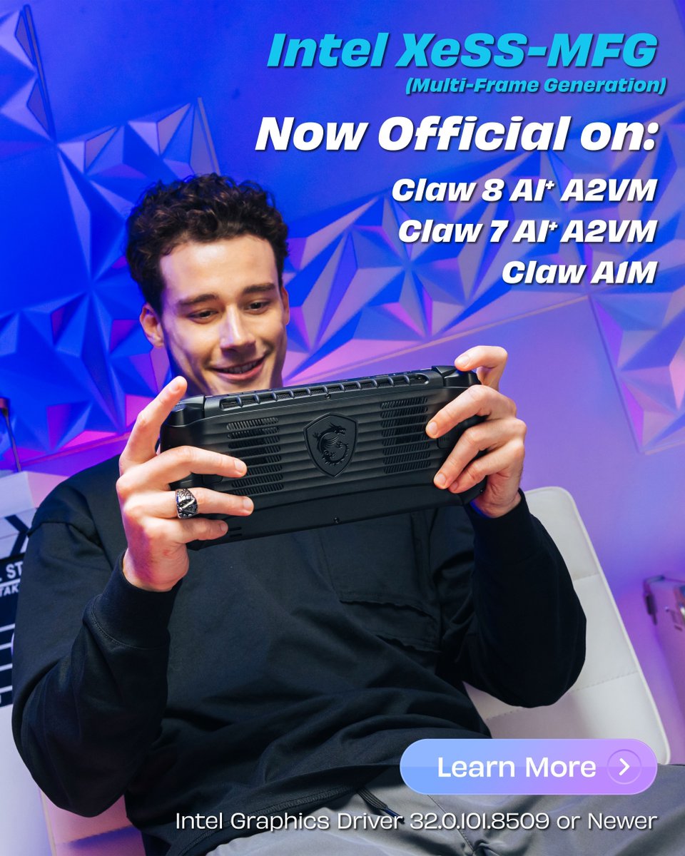 MSI__UK's tweet image. Intel XeSS-MFG is officially here for MSI Claws with Intel processor! Experience 4x Frame Gen &amp;amp; ultra-smooth gameplay. 

Update to Intel Driver v32.0.101.8509 or newer via MSI Center M now to unlock the boost! 🎮🔥

#XeSS3 #GamingHandheld #MFG #MSIClaw