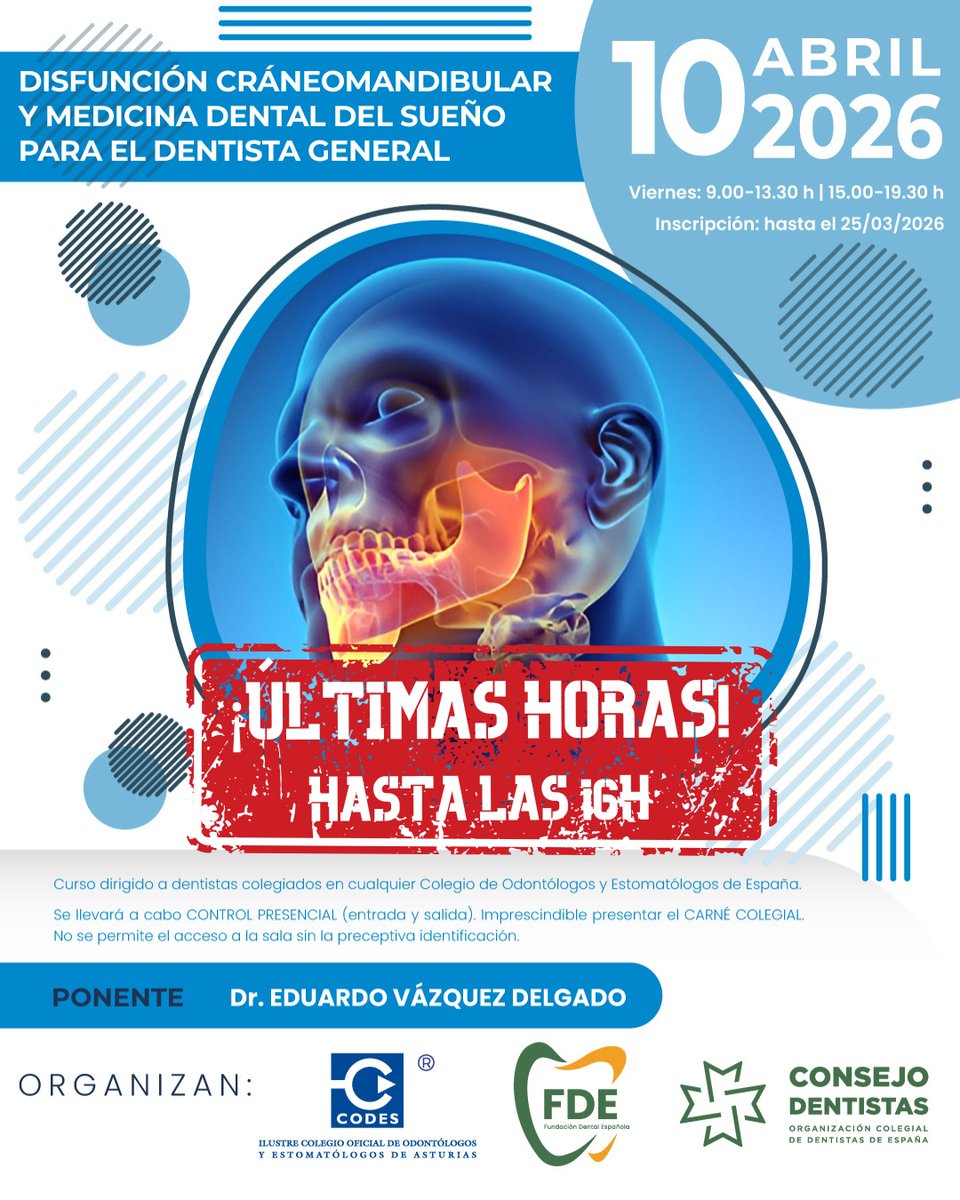 ⏰ Últimas horas para inscribirte al curso de este viernes 10/04: DCM y Medicina Dental del Sueño en el CODES 🦷💤

🚨 Cerramos inscripciones hoy a las 16:00.

 No dejes que te lo cuenten: f.mtr.cool/wgbnwkfvgq

#CODESAsturias #FormaciónContinuada #DentistasAsturias