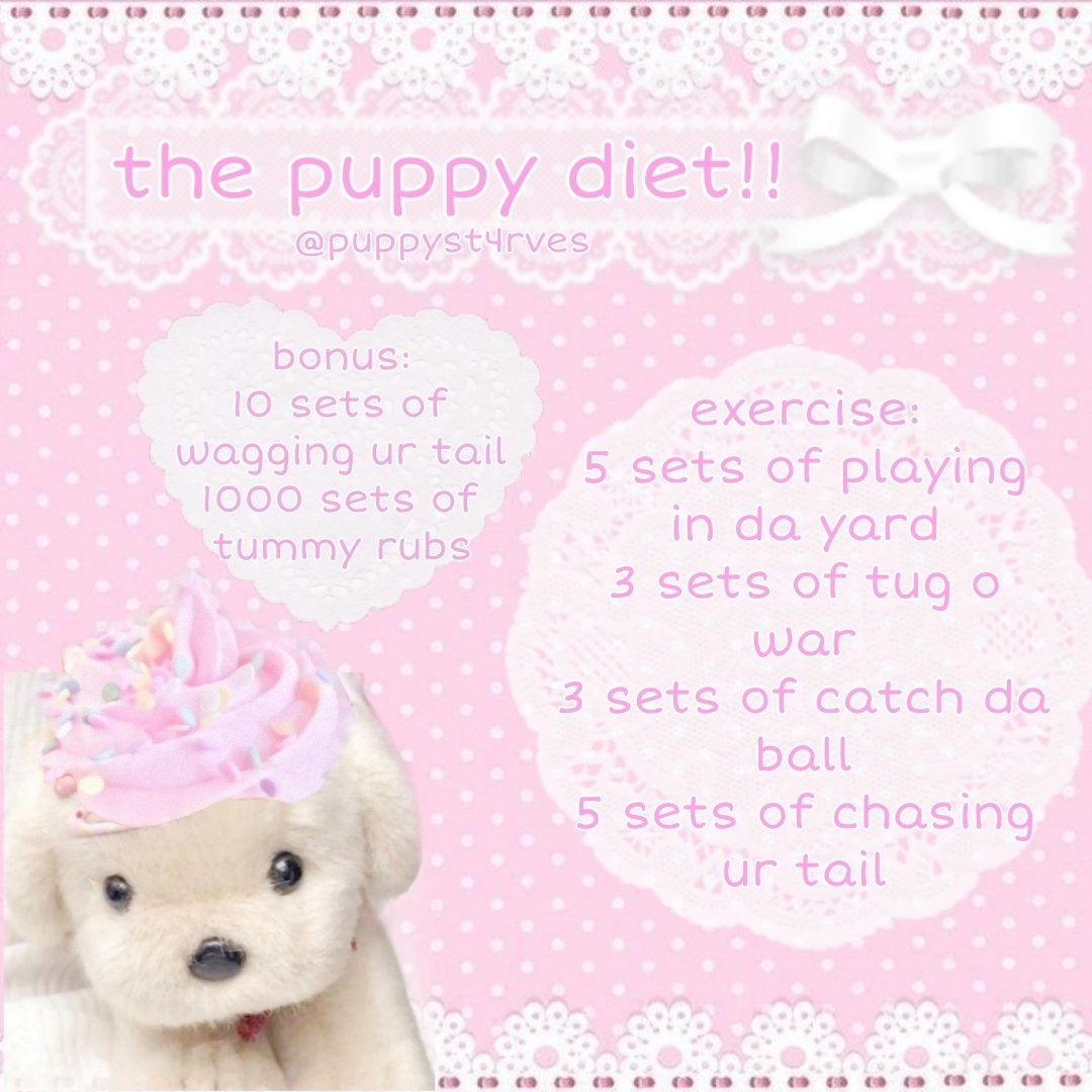 puppyst4rves's tweet image. in honor of getting 3k followers, im finally posting this: the official puppy diet!!!! :D #edtwt

((absolutely NO grapes and NO chocolate!!! NO!!!))