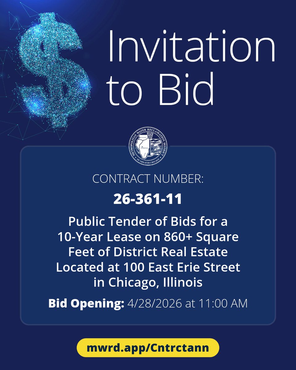 MWRDGC's tweet image. New opportunity! Contract number: 26-361-11. Public Tender of Bids for a 10-Year Lease on 860+ Square Feet of District Real Estate Located at 100 East Erie Street in Chicago, Illinois.
mwrd.app/Cntrctann/

mwrd.org/doing-business…

#MWRD #Chicago #opportunity #contracts