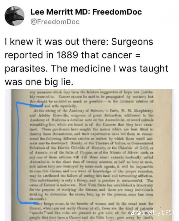 They knew that cancer is caused by parasites way back in 1889 ‼️
Just think of how many family members or friends were murdered with chemotherapy and radiation poisoning.