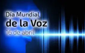 El Día Mundial de la Voz se celebra el 16 de abril. El objetivo es crear conciencia de la importancia que tiene la voz, así como los cuidados que se deben tener para evitar problemas relacionados con las cuerdas vocales, como la afonía y la disfonía.