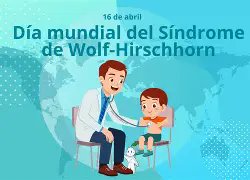 El Día Internacional del Síndrome de Wolf-Hirschhorn o también llamado 4P, se celebra el 16 de abril de cada año para visibilizar una enfermedad que afecta a un porcentaje de la población mundial y que produce trastornos genéticos que inciden en su calidad de vida.