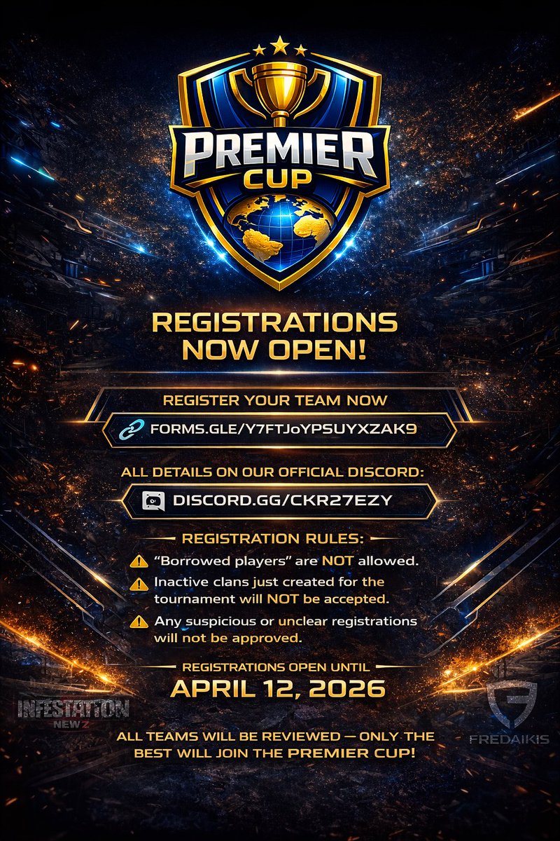 infestationnewz's tweet photo. 🔥 PREMIER CUP – REG OPEN 🌍

Compete vs top teams worldwide!

📝 https://t.co/w6Qa1UulJh
📢 https://t.co/S3Sg6h2Nuh
⏳ April 12 (or until full)

⚠️ No borrowed players / fake clans
🤝 Partnered streamer event (not official)

🎮 Only the best get in!
#tournament https://t.co/KIObE5vsy3