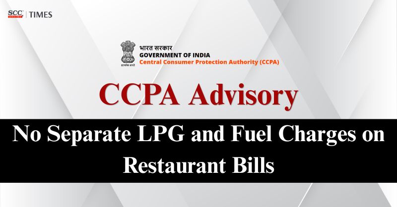 scconline_'s tweet image. CCPA Advisory: No Separate LPG and Fuel Charges on Restaurant Bills

Read More Here- scctimes.com/5091K3NEa

#CCPAadvisory #CCPAServiceChargeGuidelines #consumerprotection #ConsumerProtectionAct2019 #LPGcharges #restaurantbilling #servicechargeguidelines #UnfairTradePractice