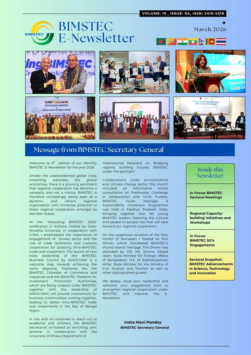 BimstecInDhaka's tweet image. Take a look at BIMSTEC Monthly E-Newsletter for March 2026. Read the full newsletter here: shorturl.at/i8Wo5
@BDMOFA @MFABhutan
@MEAIndia @MOFA_Myanmar
@MofaNepal @MFA_SriLanka
@MFAThai @IndraManiPR
#BIMSTEC #Newsletter #Regionalcooperation