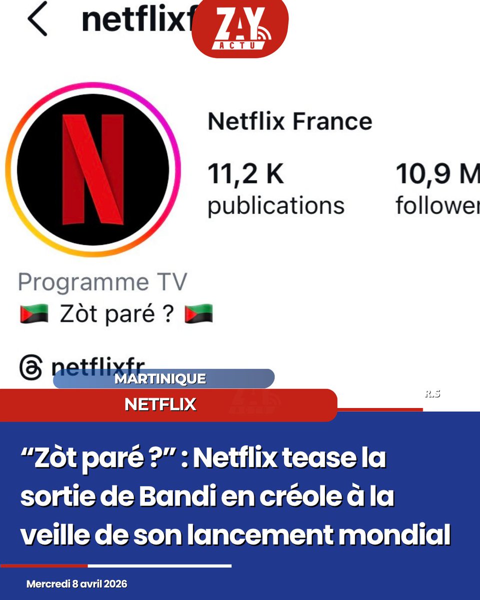 ZayActu's tweet photo. “Zòt paré ?” : @NetflixFR  tease la sortie de Bandi en créole à la veille de son lancement mondial https://t.co/q9NT9m5Pcz via @ZayActu https://t.co/XSIy8smheb