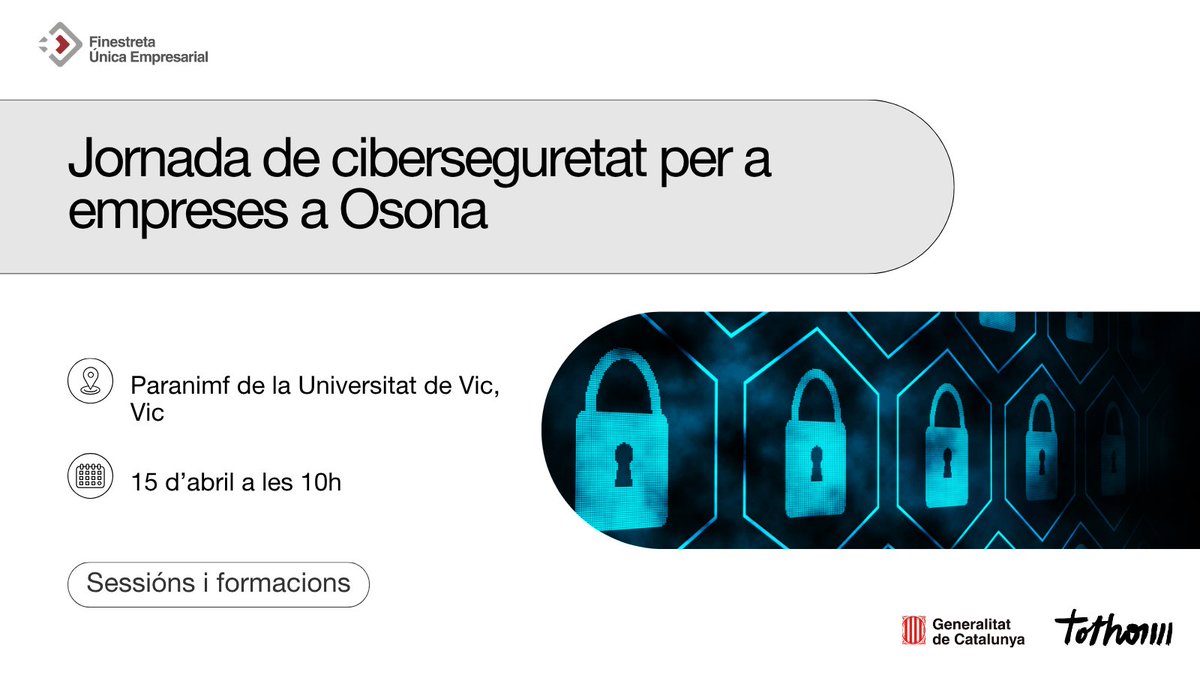 FUEmpresacat's tweet photo. 💡 Jornada de ciberseguretat per a empreses!
Una oportunitat per reforçar la seguretat de la teva organització i preparar-te per als reptes digitals.

📅 Dimecres, 15 d'abril | 10h
📍 Paranimf @uvic_ucc 

🔗 https://t.co/Lp0d6X7hB6
#FUEproposa @accio_cat  @Tic_Osona https://t.co/IEtiU4D2LQ