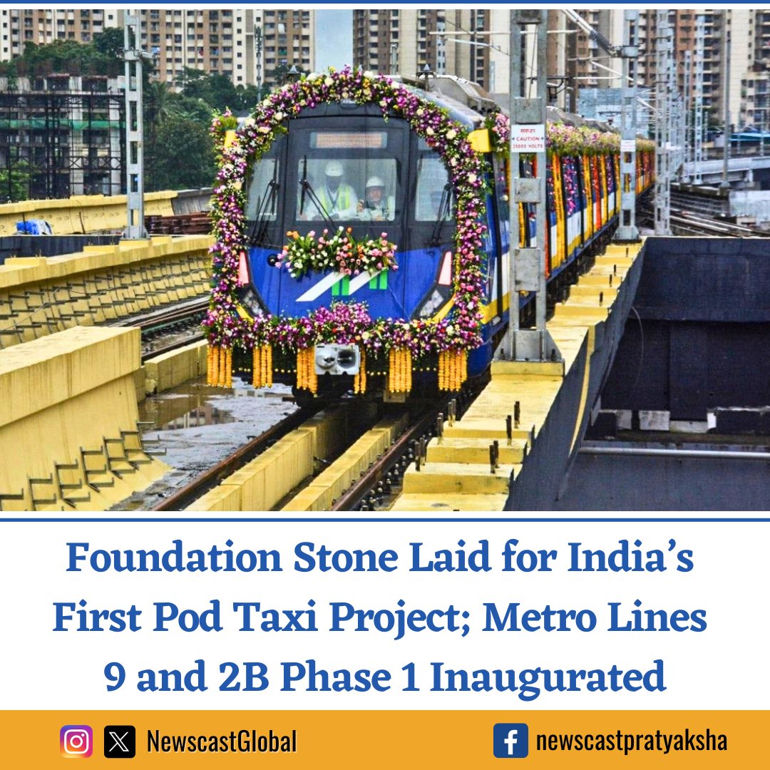 NewscastGlobal's tweet photo. #Mumbai takes a major step towards smarter mobility as #MetroLines 9 &amp; 2B Phase 1 are inaugurated. CM @Dev_Fadnavis also laid the foundation for India’s first #PodTaxi project, set to boost last-mile connectivity with faster, safer &amp; #EcoFriendly travel options. https://t.co/efr86YmNn0