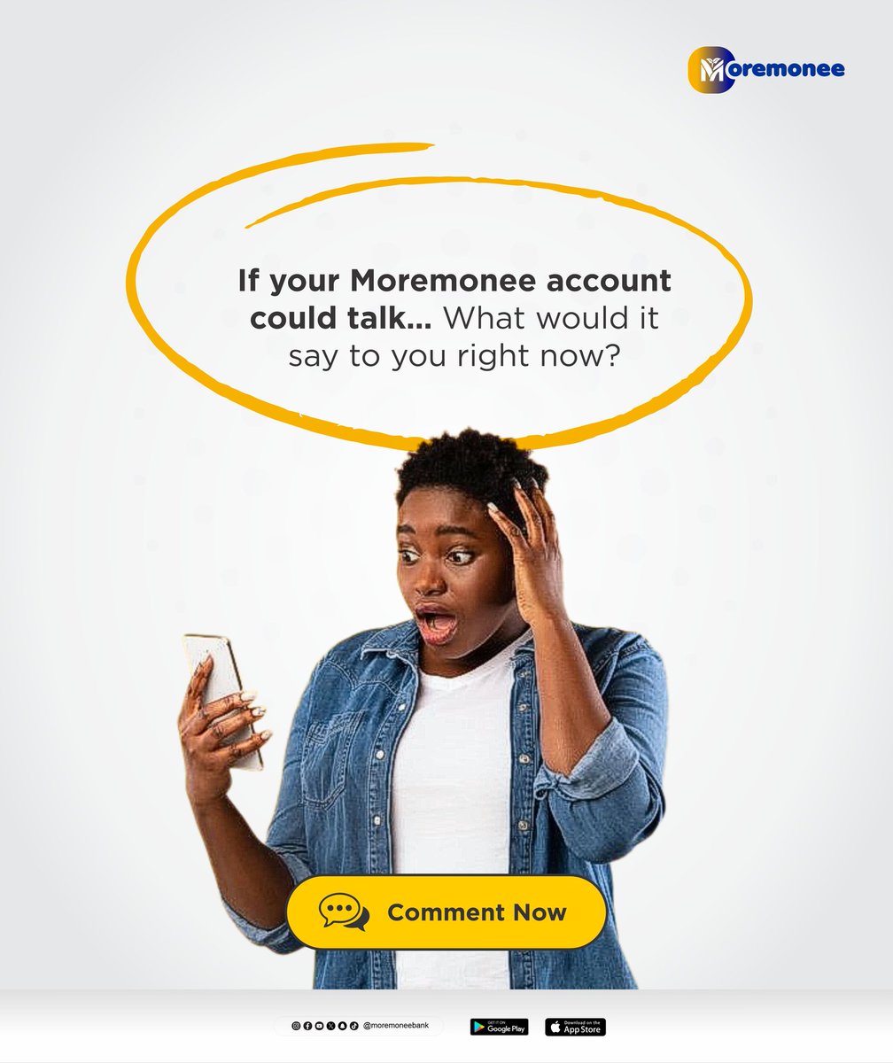 MoremoneeBank's tweet image. If your Moremonee account could talk… would it thank you or complain? 🤔💰
Drop your answer👇
Download now 🔗 moremonee.short.gy/moremonee

#Moremonee #MoneyTalk #SmartSpending #SaveMore