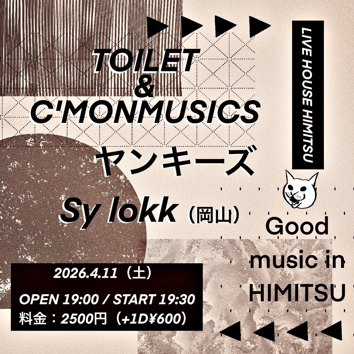 buranakab's tweet photo. 春のヤンキーズショウやるよ

ご都合合えばばよろしくねー

2026.4.11（土）
『Good music in HIMITSU』
福岡市中央区大名「秘密」
OPEN 19:00 /START19:30
料金：2500円（+1D¥600）

19:30-20:10 Sy lokk（岡山）
20:25-21:05 ヤンキーズ 
21:20-22:00 TOILET&amp;C'MONMUSICS

守れそうにない約束は https://t.co/RhKVcEBvia