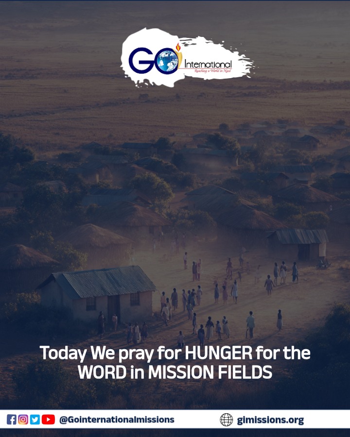 Go_Missions_'s tweet photo. Today, we lift the mission fields in prayer 🙏

May hearts be stirred with a deep hunger for God’s Word, and may lives be transformed across nations.

Join Go International Missions as we intercede for revival and spiritual awakening.

#PrayForMissions #KingdomImpact https://t.co/IlNobGqvyQ