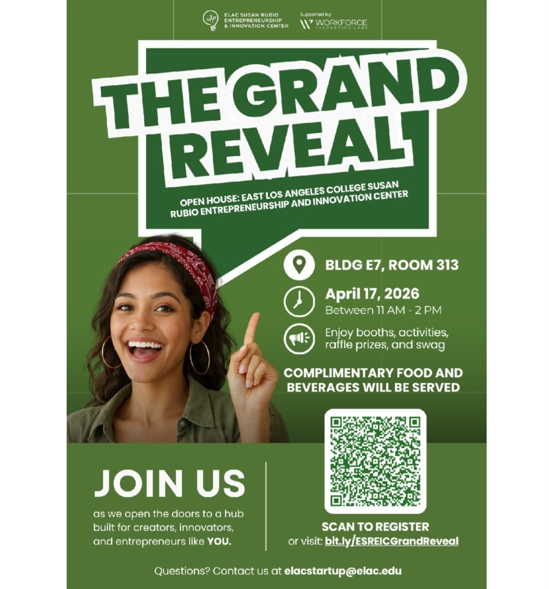 EastLACollege's tweet image. #ELAC's newly-launched Susan Rubio Entrepreneurship and Innovation Center will have an Open House April 17. Come join us as we open the doors to a hub built for creators, innovators and entrepreneurs like you. #CalCommColleges