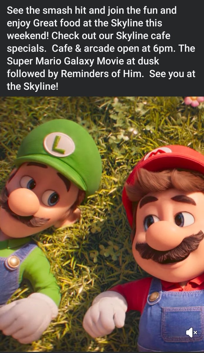 Super Mario Galaxy Movie and Reminders of Him this weekend at The Skyline! Buy your tickets on our website or at the gate.