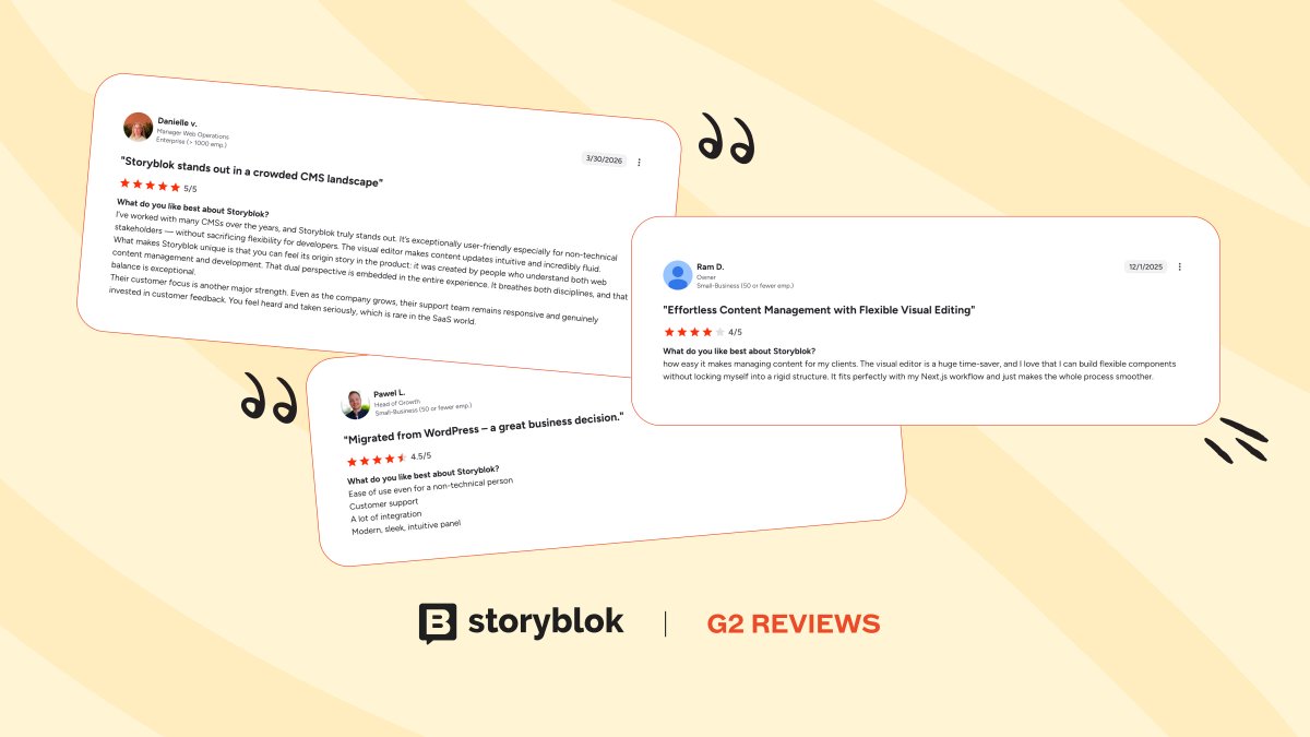 Choosing the right #CMS isn't easy. 
Real reviews make it a little simpler. 👇 

Here's what Storyblok users are genuinely saying on <a href="/G2dotcom/">G2</a>. 

If we've made your work better, share it — your words could help someone just like you. 💛
