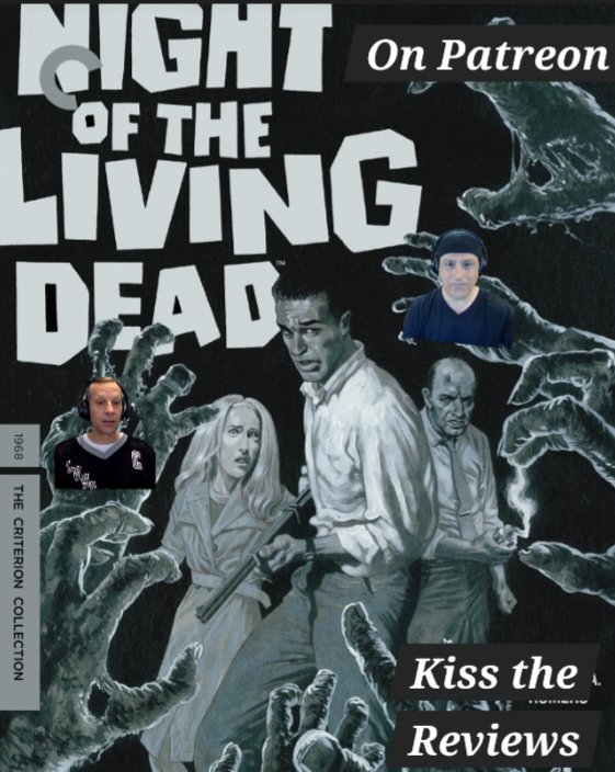 KisstheReviews's tweet photo. Join us on Patreon to get early access to our reviews and pre-show shenanigans. 

#altın #nightofthelivingdead #patreon #horrorcommnuity https://t.co/9b0OvQVuP0