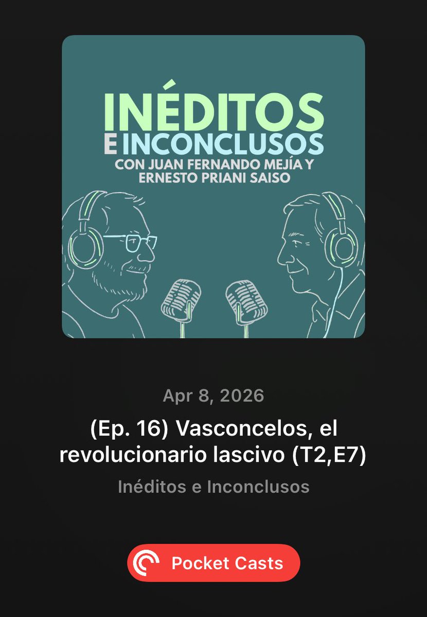 Inéditos & Inconclusos Podcast tweet media
